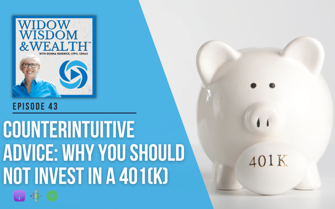 Counterintuitive Advice: Why You Should NOT Invest In A 401(k) 