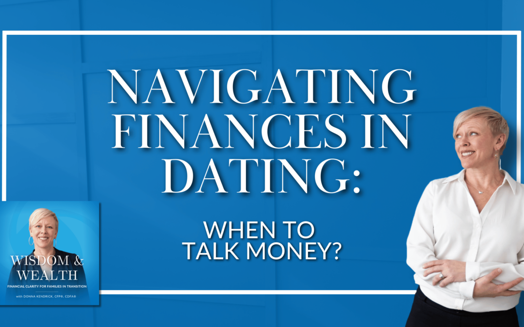 When Is The Right Time To Talk Finance When Dating?