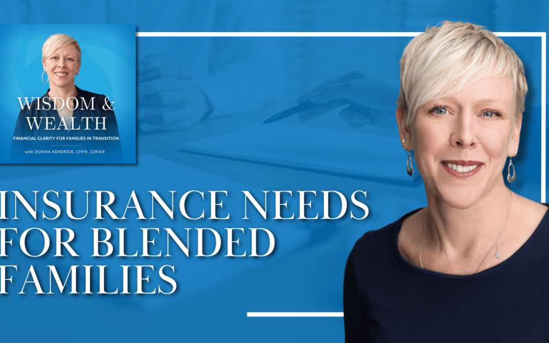 Insurance Needs For Blended Families